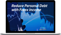 EagleTradeFx – Automated Forex Income to Reduce Personal Debt