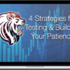 JamesTrader’s Trading Academy – 4 strategies for Testing and Building your Patience