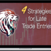 JamesTrader’s Trading Academy – 4 Smart Strategies for Late Trade Entries