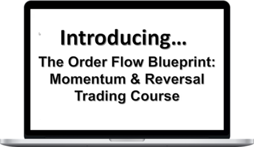 Mike Valtos – The Orderflows Blueprint Trading Course