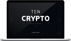 Ten Wealth Group – Crypto Accelerator course