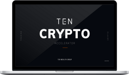 Ten Wealth Group – Crypto Accelerator course