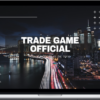 Tradegameofficial – TGO Forex Training Course (4K)