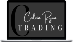 Calvin Ryon Trading – Introduction To Forex Course 2nd Edition