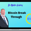 Rex Madden – Bitcoin Break Thru