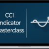 Rob Roy – Indicator Masterclass: Commodity Channel Index