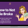 Bravely Go Shop – How to Not Die Broke: Investing 101 Workshop