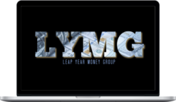 Leap Year Money Group – LYMG X-Factor (Course Bundle)