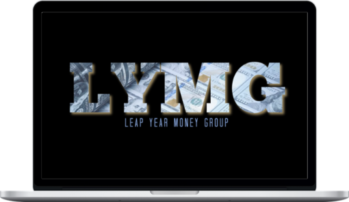 Leap Year Money Group – LYMG X-Factor (Course Bundle)