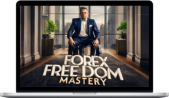 Tyler Moore – Forex Freedom Mastery 101