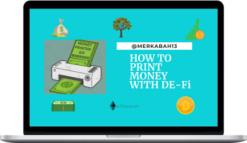 Merkabah 13 – How To Print Unlimited Money With De-Fi