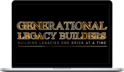 Generational Legacy Builders – Forex Bootcamp