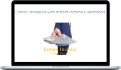 Trading Educators – Option Strategies with Instant Income Guaranteed