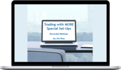 Trading Educators – Trading with MORE Special Set-ups – Recorded Webinar