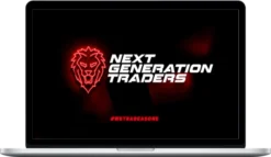 Next Generation Traders – Complete Trading Masterclass