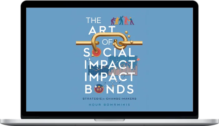 Five Buck Books – The Art of Social Impact Bonds Strategies for Change-Makers (1) Five Buck Books – The Art of Social Impact Bonds: Strategies for Change-Makers