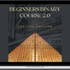 Aaliyah Bawdy – Beginners Binary Course 2.0: Special Edition