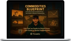 Finastic – Commodities Blueprint – The Complete Guide to Trading Raw Materials & Global Markets