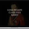 Sam9y – Goya Private Class 2025