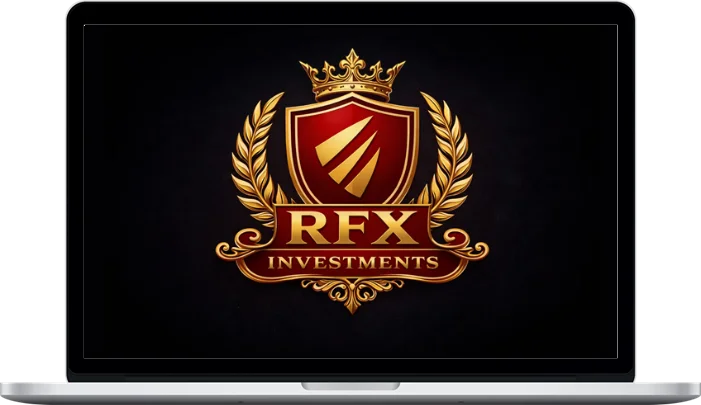 RFX Investments – RFX Market Mastery RFX Investments – RFX Market Mastery
