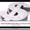 Linda Raschke – Volume and Price Relationship