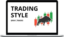 Ray Pearson – Raytrades "Trading style"